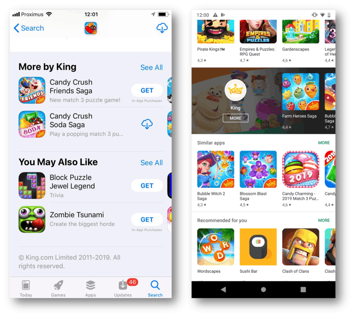 You May Also Like apps of Candy Crush Saga on the App Store vs. Similar Apps of the same app on the Play Store.